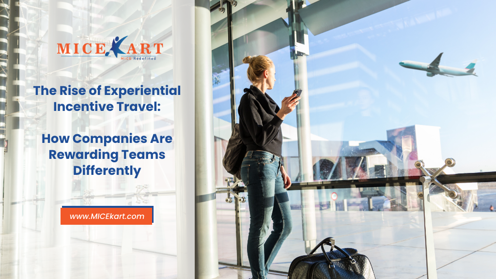 The Rise of Experiential Incentive Travel: How Companies Are Rewarding Teams Differently